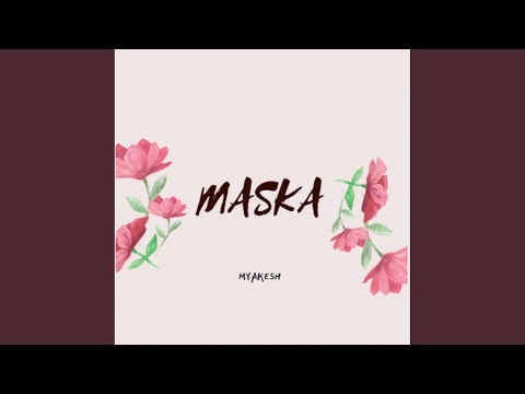 MYAKESH - Маска