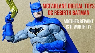 MCFARLANE DIGITAL TOYS DC REBIRTH BATMAN FIGURE UNBOXING & REVIEW