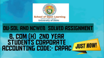 DU SOL STUDENT || CORPORATE ACCOUNTING || ACCOUNTING SOLVED || 2020