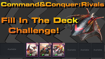C&C Rivals: Fill In The Deck Challenge!