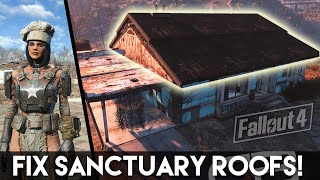 FIX SANCTUARY ROOFS IN 2024! (Fallout 4 Settlement Tips & Tricks)