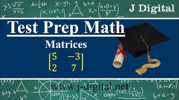 Math concepts for the ACT® test | Operations involving Matrices