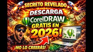 🔥CorelDRAW 2026 GRATIS en Español 😱  Instalación Paso a Paso 100% Funcional✅