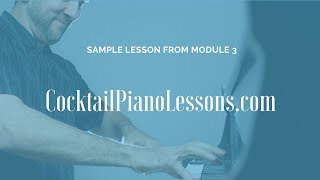 Learn Cocktail Piano - Module 3