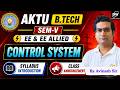 Control System Syll Introduction I By Avinash Sir | Gateway Classes I AKTU