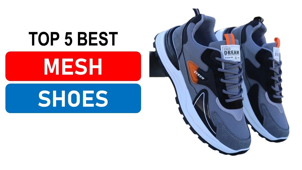 Top 5 Best Mesh Shoes in 2026