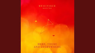 Here, There And Everywhere (Music Box)
