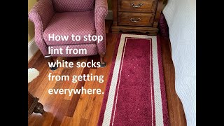 How to stop White Socks lint / fuzz from getting everywhere.
