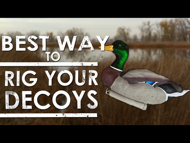 How To Rig Duck Decoys THE BEST WAY (Texas Rig)