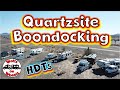 Quartzsite Boondocking 2021 // HDTS // Lots of Info