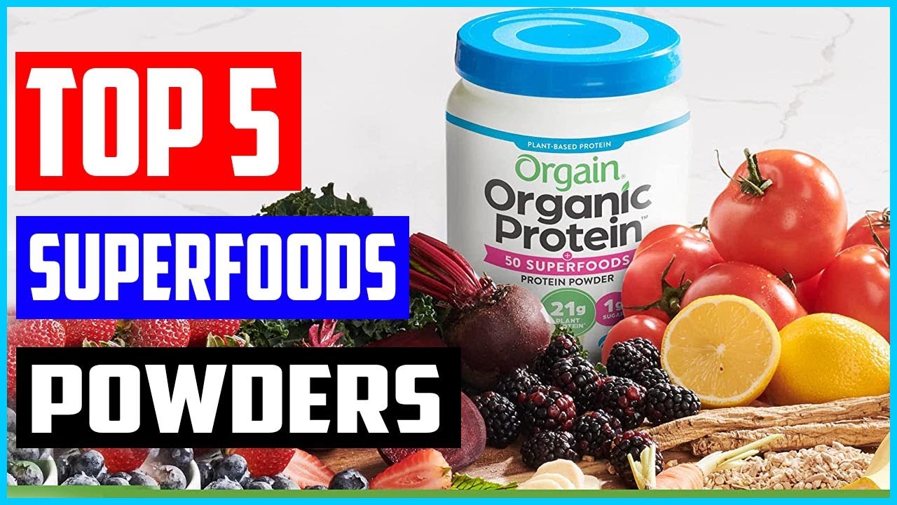 Top 5 Best Superfoods Powders to Buy in 2022 Reviews YouTube