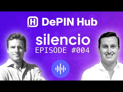 DePIN Hub - 004 - Silencio - The multi-trillion dollar noise pollution business opportunity