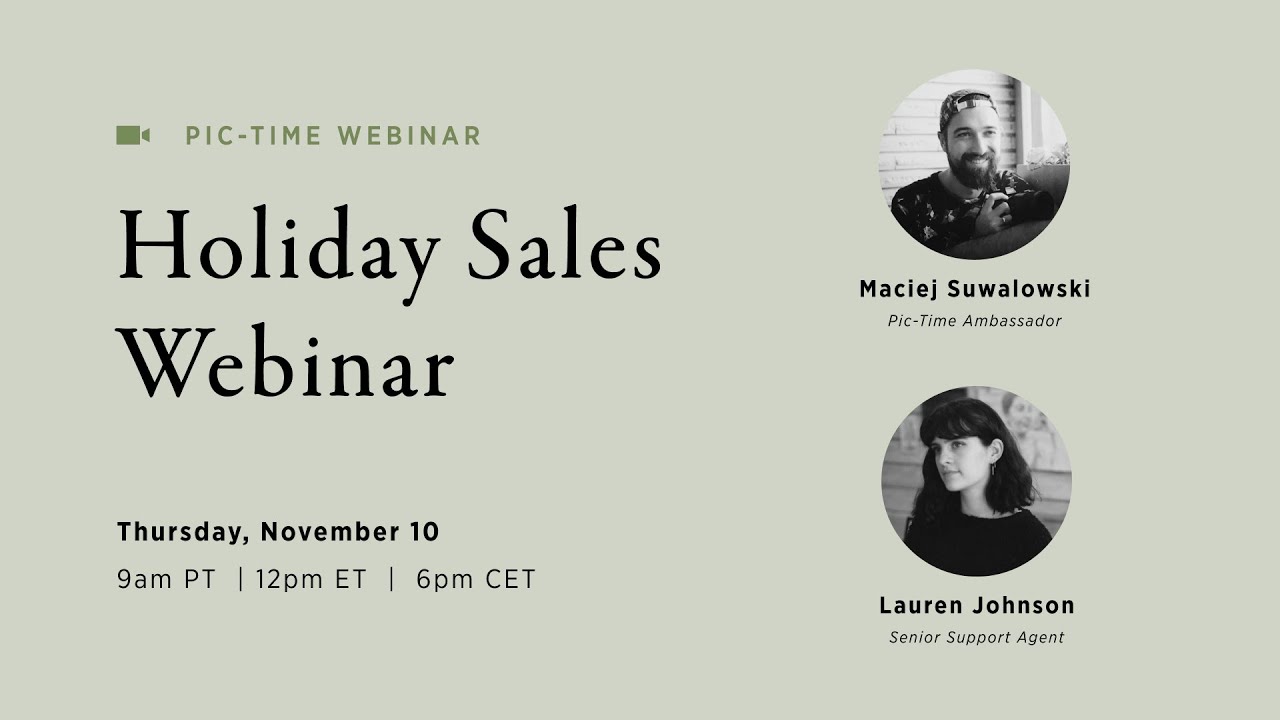 Pic-Time Webinar: Holiday Sales Webinar -