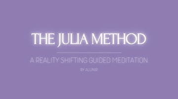 Shifting Guided Meditation | The Julia Method