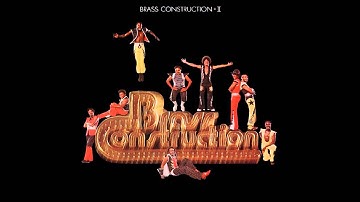 Brass Construction - Ha Cha Cha (Funktion)