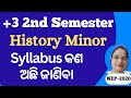 +3 2nd Semester History Minor Syllabus  //History Minor 2nd Semester new NEP Syllabus