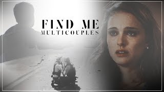 Find Me | Multicouples
