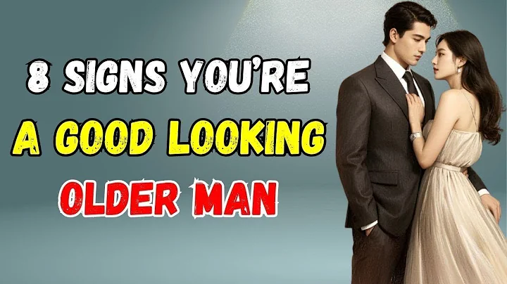 8 Signs You're a Good-Looking Older Man - Age Gap, Confidence, & Attraction Tips