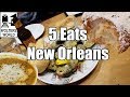 Eat New Orleans - 5 Foods You Have to Eat in New Orleans