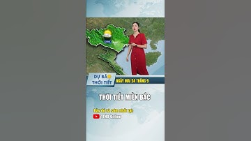 Thời tiết Miền Bắc ngày mai #thoitiet #dubaothoitiet #thoitiethomnay #ttnd #ttndonline