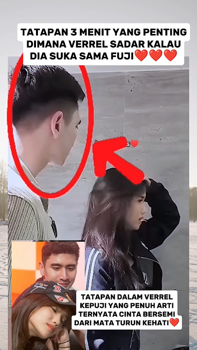TATAPAN YANG PENUH ARTI❤️ #fujian #fuji #verrelbramasta #trandingshorts #youtubeshorts