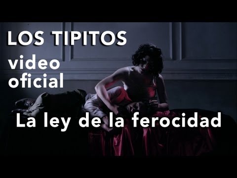 Los Tipitos - La ley de la ferocidad (video oficial) HD