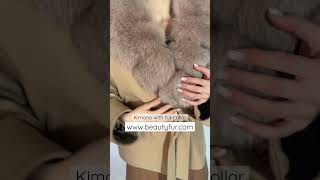 New collection’ kimono with fur collar  #outfit #fashion #trendingshorts #shortvideo #ootd