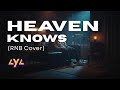 AYA &ndash; HEAVEN KNOWS (RNB Cover)