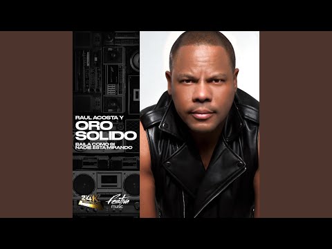 Oro Solido - Baila Como Si Nadie Esta Mirando mp3 letöltés Oro Solido - Baila Como Si Nadie Esta Mirando mp3 letöltés