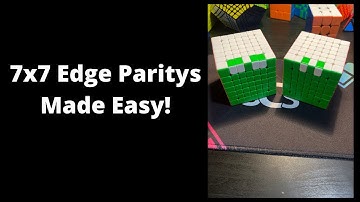 7x7 Edge Paritys Made Easy!