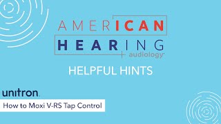 How to Use Tap Control on Your Unitron Vivante Moxi RS Hearing Aids | Slim Rechargeable Guide screenshot 3