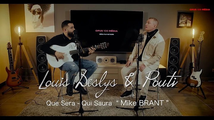 Mike BRANT Que Sera / Qui Saura - Cover Louis Desl...