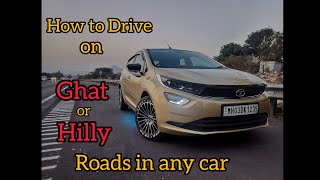 How To Drive On Ghat / Hilly Roads - Explanation and Tips Simplified || Gain Confidence and Clarity