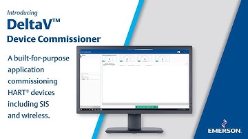 Introducing DeltaV™ Device Commissioner