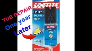 LOCTITE EPOXY Tub Repair-Year Later