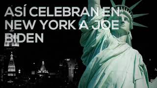 Así Celebran A Joe Biden En New York Global Premium