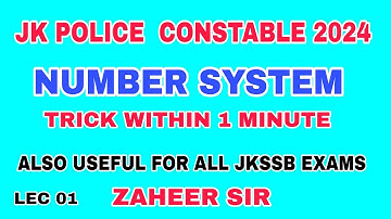 JK POLICE CONSTABLE 2024 - LEC 01 - MATHS - TRICKS by ZAHEER SIR - NUMBER SYSTEM.