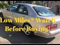 Warning! Buying an Older Car with Low Mileage? Beware!