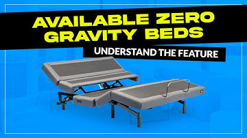 Zero Gravity Bed-Position Explained