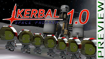 Kerbal Space Program 1.0 Release - Update Preview