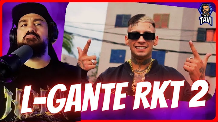 REACCION A L-Gante RKT 2 - L-Gante x Papu DJ (Video Oficial)