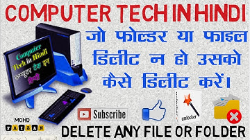 how to delete any files or folder who can