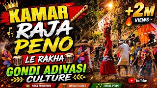  KAMAR RAJA PENO | LE RAKHA | GONDI ADIVASI CULTURE 🎵 | Traditional Koya Gondi Song 2026