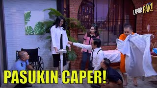 Angela Lorenza Jadi Dokter Bikin Pasukin Caper! | LAPOR PAK! (24/11/22) Part 1