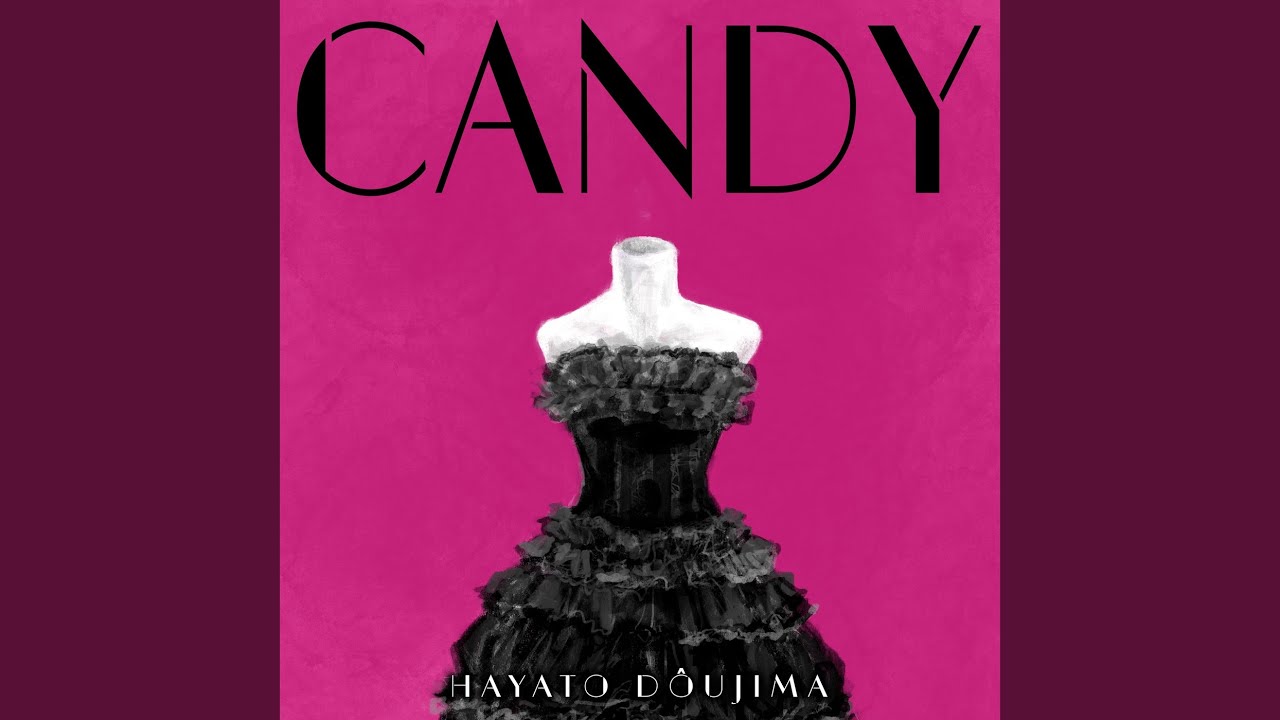 CANDY - YouTube
