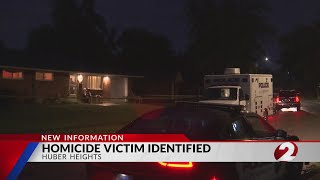 Coroner identifies victim in homicide investigation at Huber Heights home