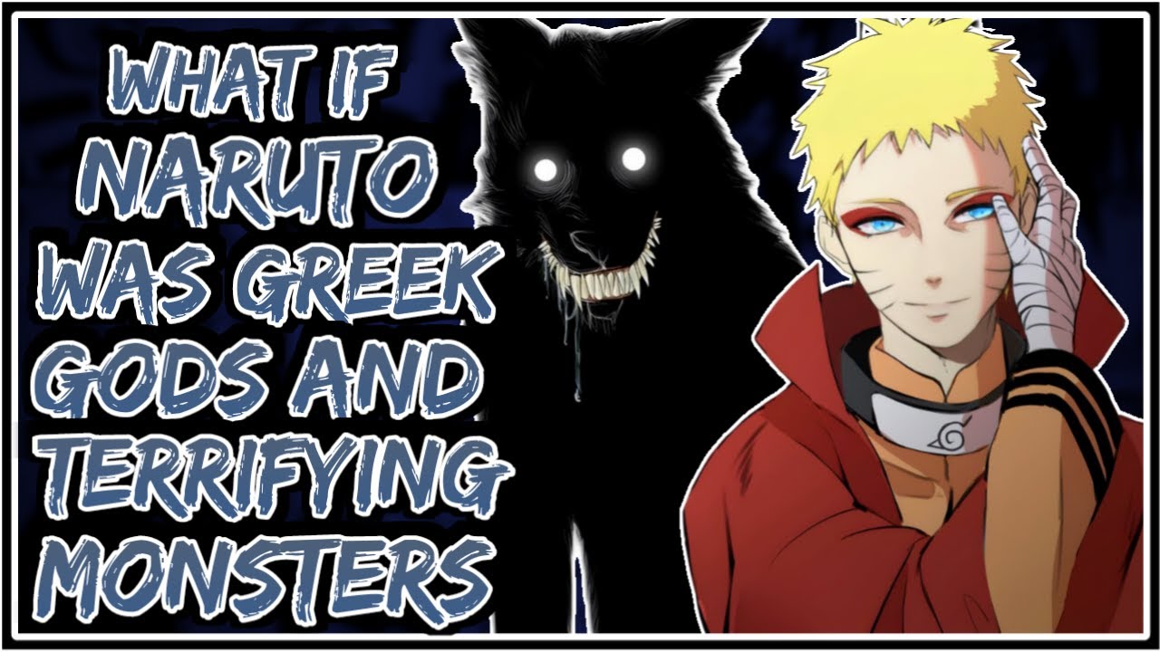 What If Naruto Was Greek Gods Terrifying Monster || Part-1 ||
