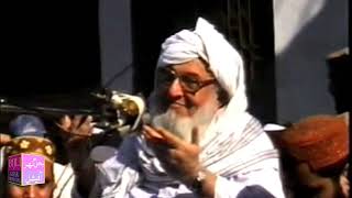Molana Muhammad Ameer Bijli Ghar R.A | JALSA | Kohati Gate Peshawar | 01-03-2004