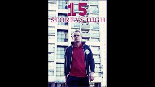 15 Storeys High S01E01