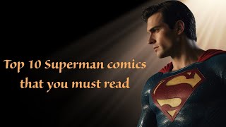 10 Superman Comics That You Must Read.Comics Link Is In The Description #top10 #superhero #dccomics
